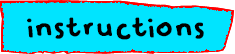 Instructions